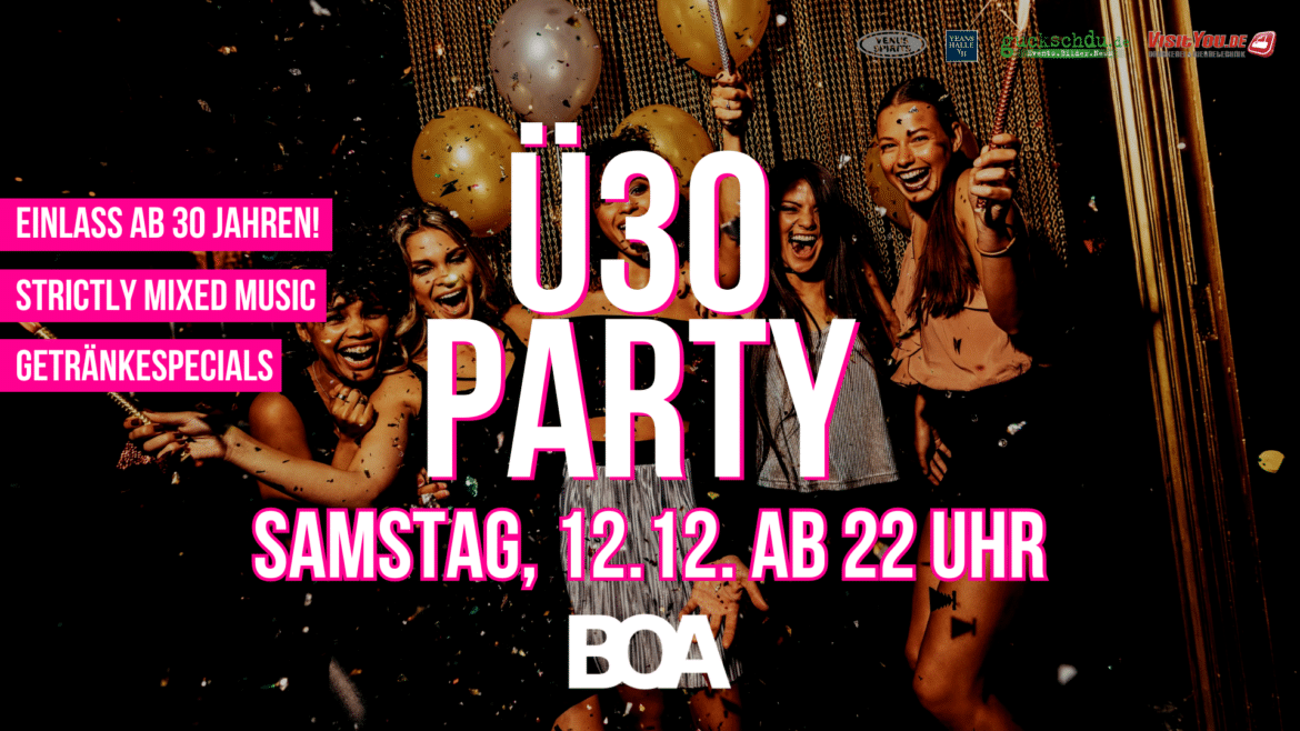 Boa Ü30-Party
