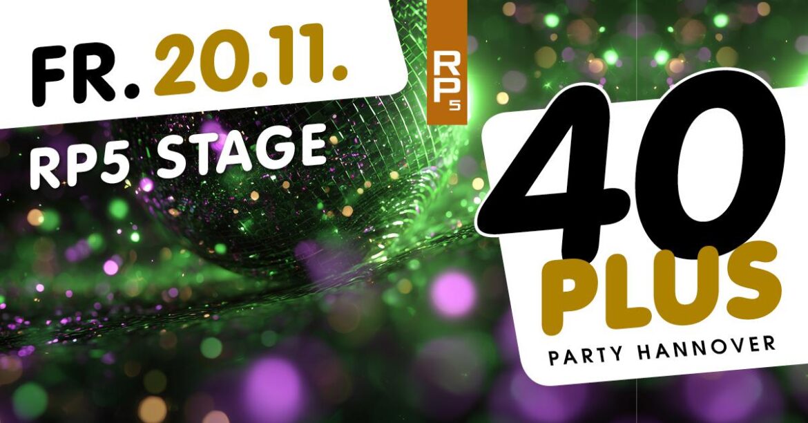 40plus Party Hannover – die Ü40 Party in Hannover