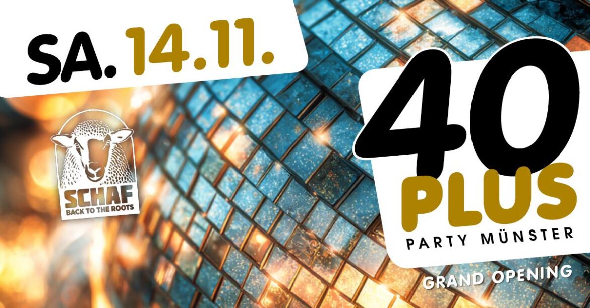 40plus Party Münster – Grand Opening